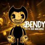 Bendy and the Ink Machine
